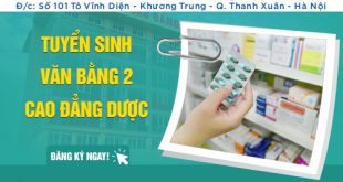 Tuyển sinh Văn bằng 2 Cao đẳng Dược tại Trường Cao đẳng Y Dược Pasteur